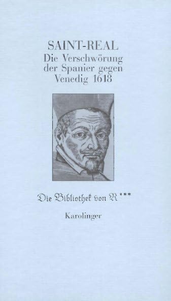 Die Verschwörung der Spanier gegen Venedig 1618 (Bibliothek von R) Foreign Languages ​​& Dictionaries