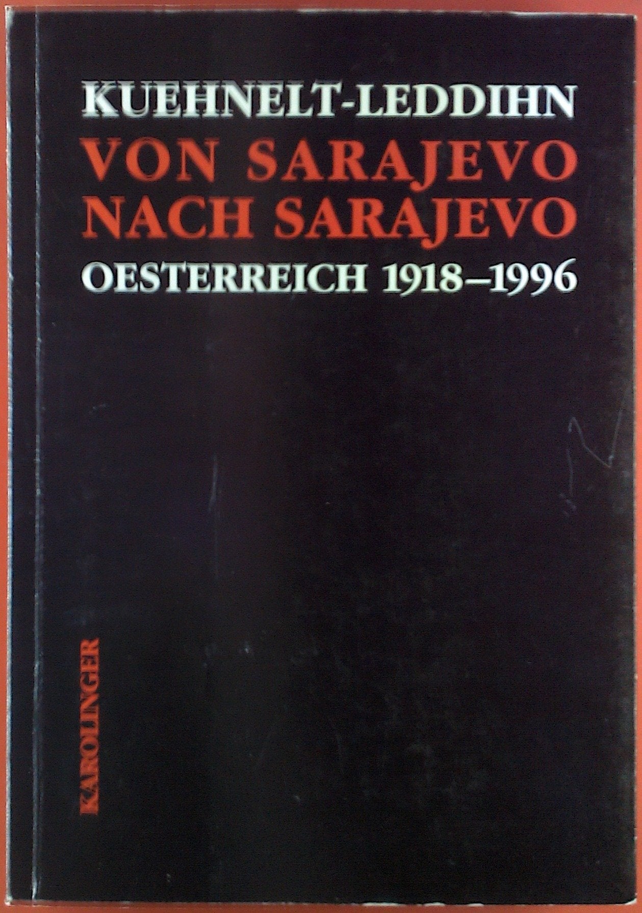 Von Sarajevo nach Sarajevo: Österreich 1918-1996 Books