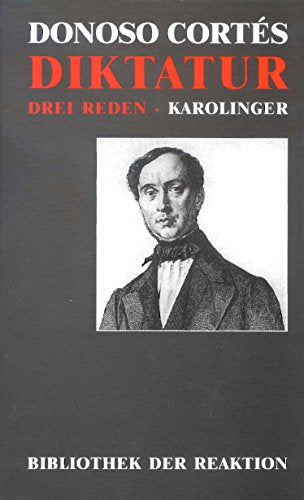 Über die Diktatur: Drei Reden 1849/50 Philosophy
