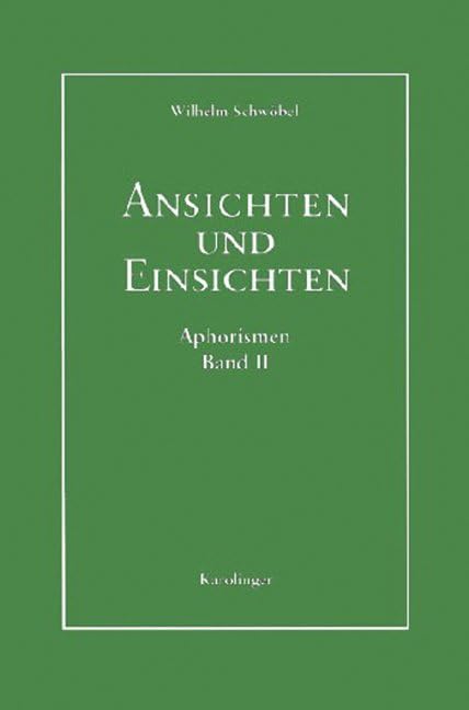 Ansichten und Einsichten. Aphorismen Books