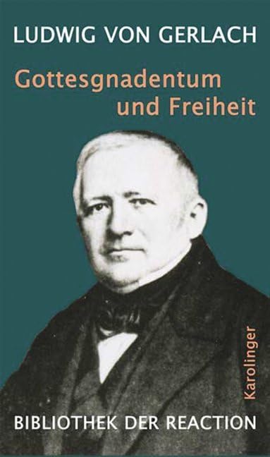 Gottesgnadentum und Freiheit: Politische Schriften 1863-1866 German history