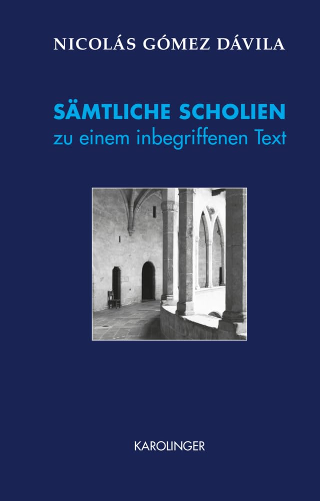SÄMTLICHE SCHOLIEN zu einem inbegriffenen Text Contemporary literature