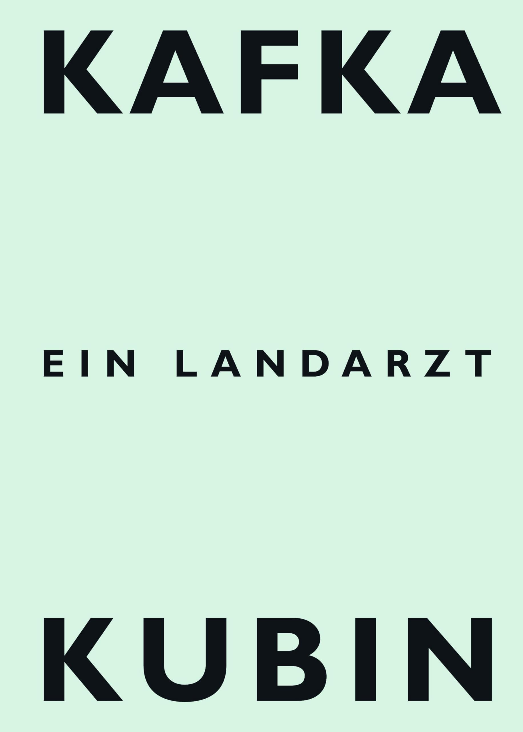 Ein Landarzt: Mit acht Tuschezeichnungen von Alfred Kubin Contemporary literature