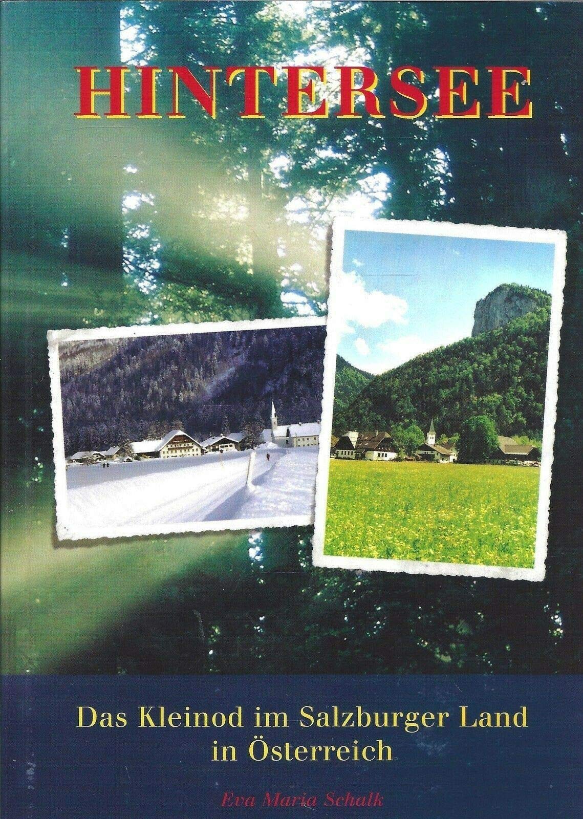 Hintersee: Das Kleinod im Salzkammergut in Österreich Books