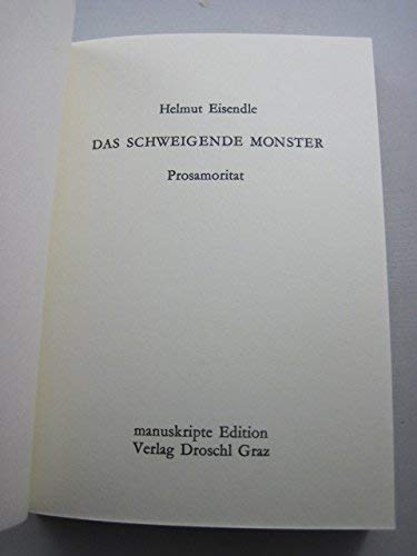 Das schweigende Monster: Prosamoritat (Manuskripte Edition) Contemporary literature Books