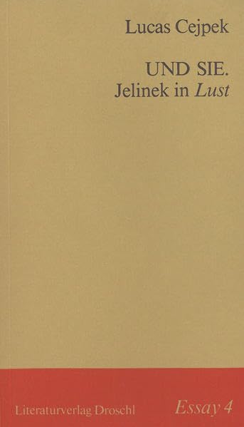 Und Sie. Jelinek in Lust: 4 book