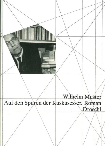 Auf den Spuren der Kuskusesser: Roman Contemporary literature
