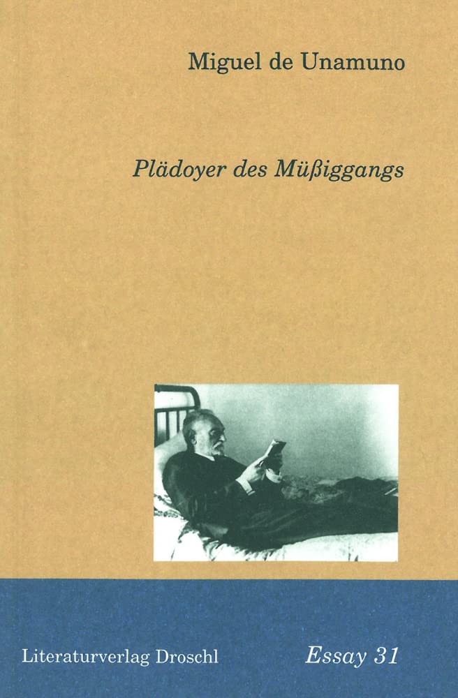 Plädoyer des Müßiggangs Drama