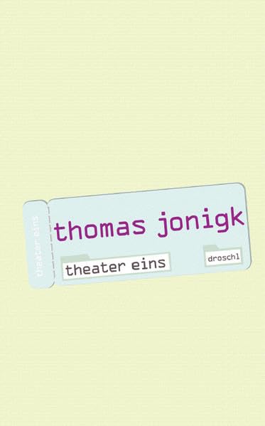 Theater eins: Nachw. v. Ute Nyssen Drama