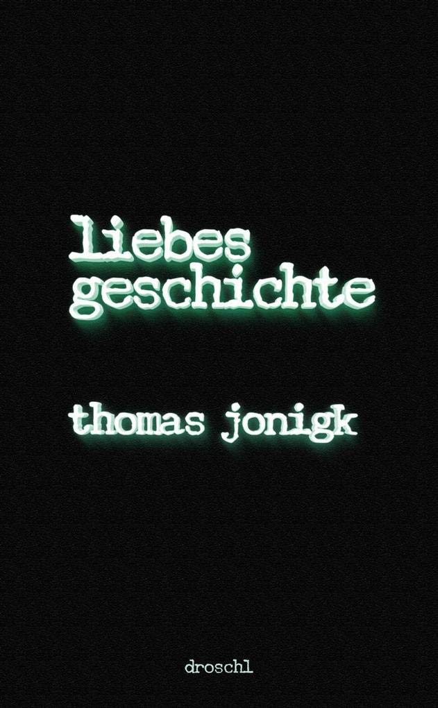 Liebesgeschichte Contemporary literature Books