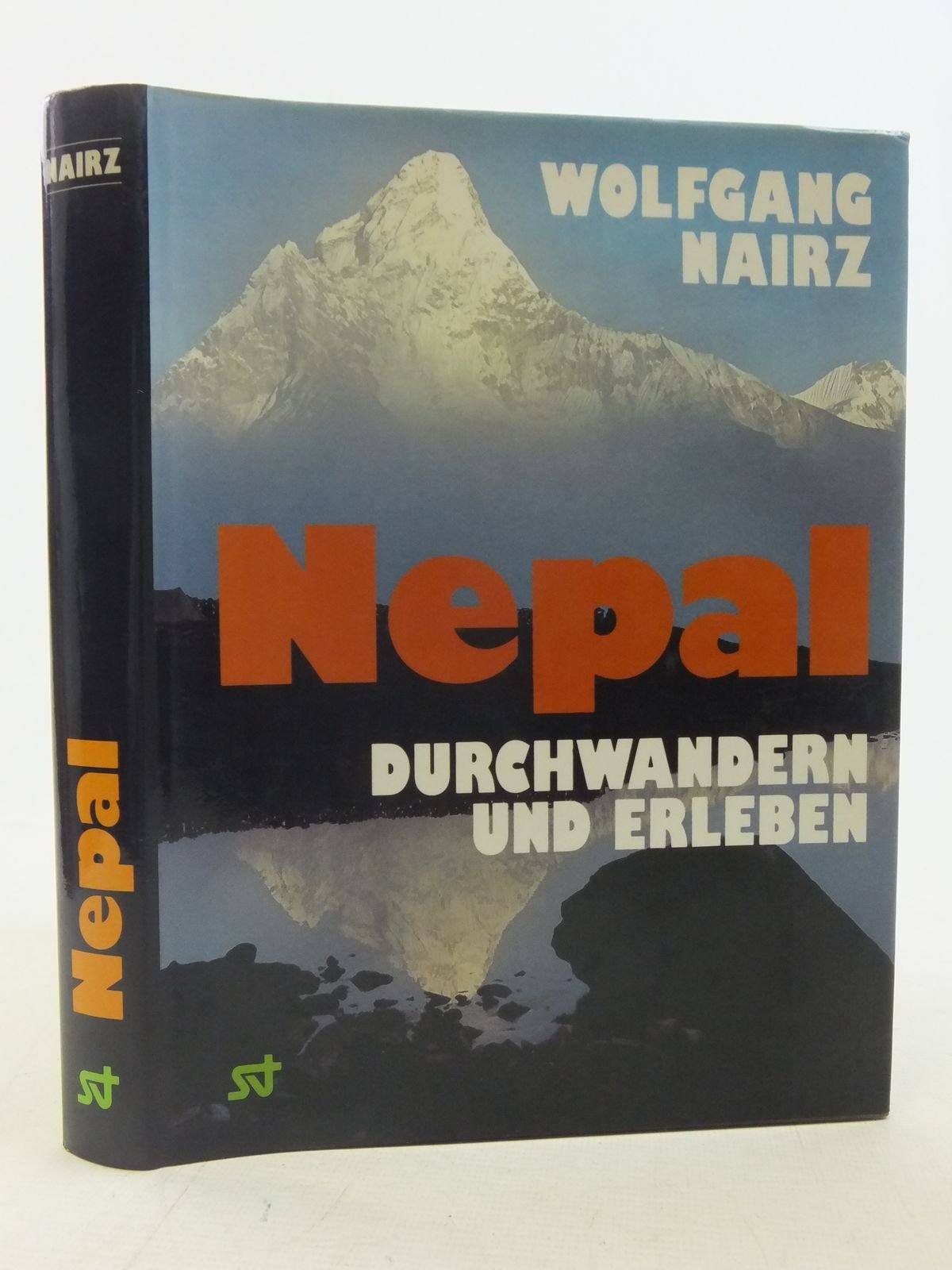Nepal - durchwandern und erleben. Reise- und Wanderführer durch Nepal mit Erlebnisberichten Books