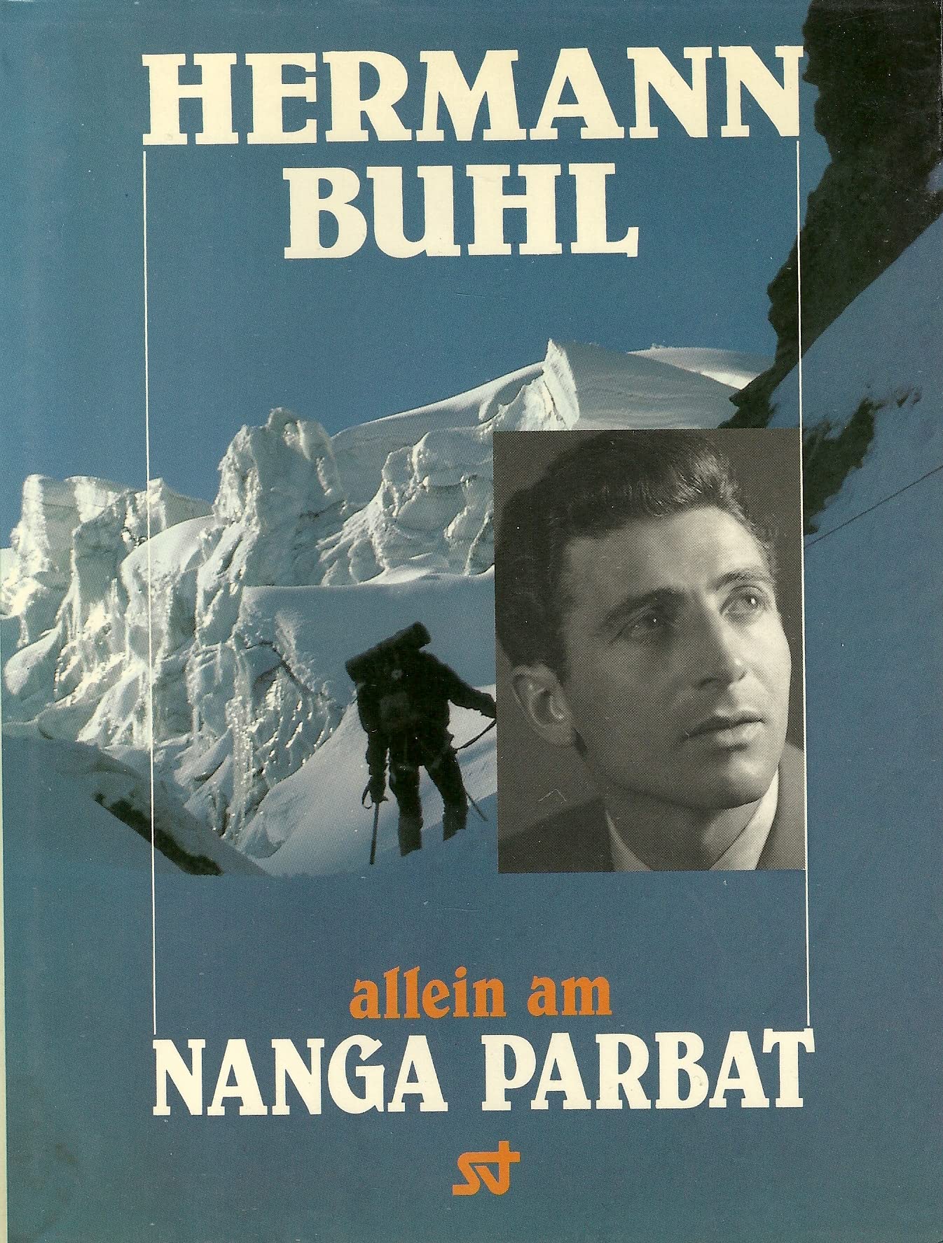 Allein am Nanga Parbat. Und große Fahrten Leisure & Fun