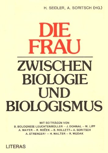 Die Frau zwischen Biologie und Biologismus Books