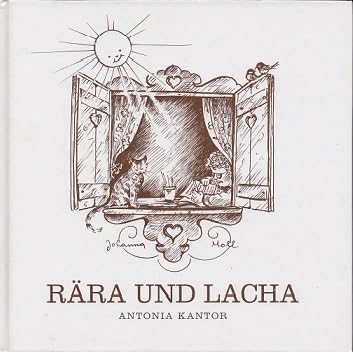 Rära und Lacha. Sind im glicha Häfele bacha Books