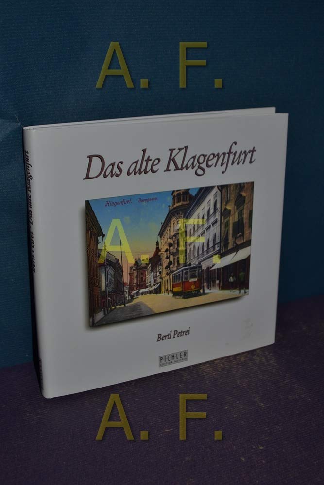 Das alte Klagenfurt Books