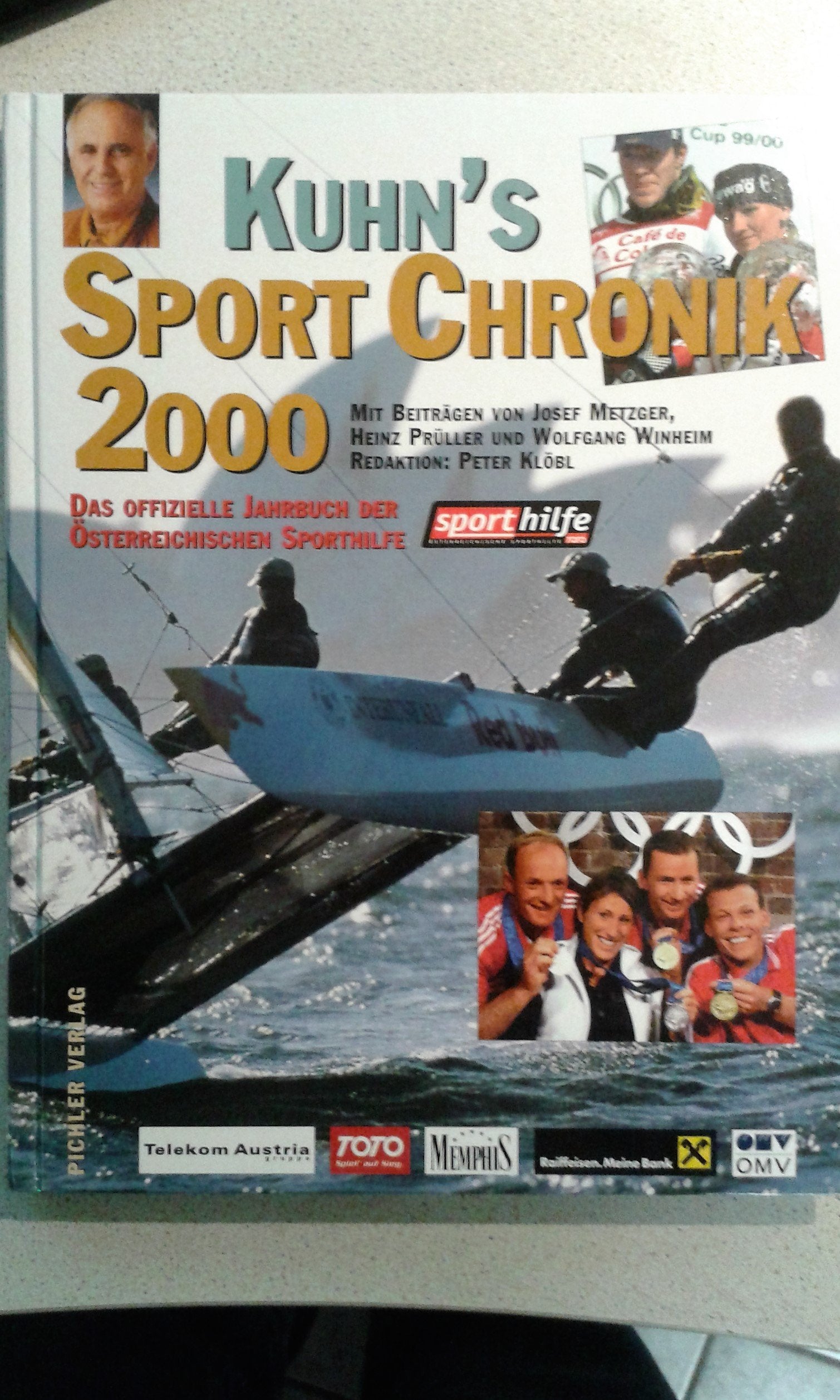 Kuhn's Sport Chronik 2000. Das österreichische Sportjahrbuch Leisure & Fun