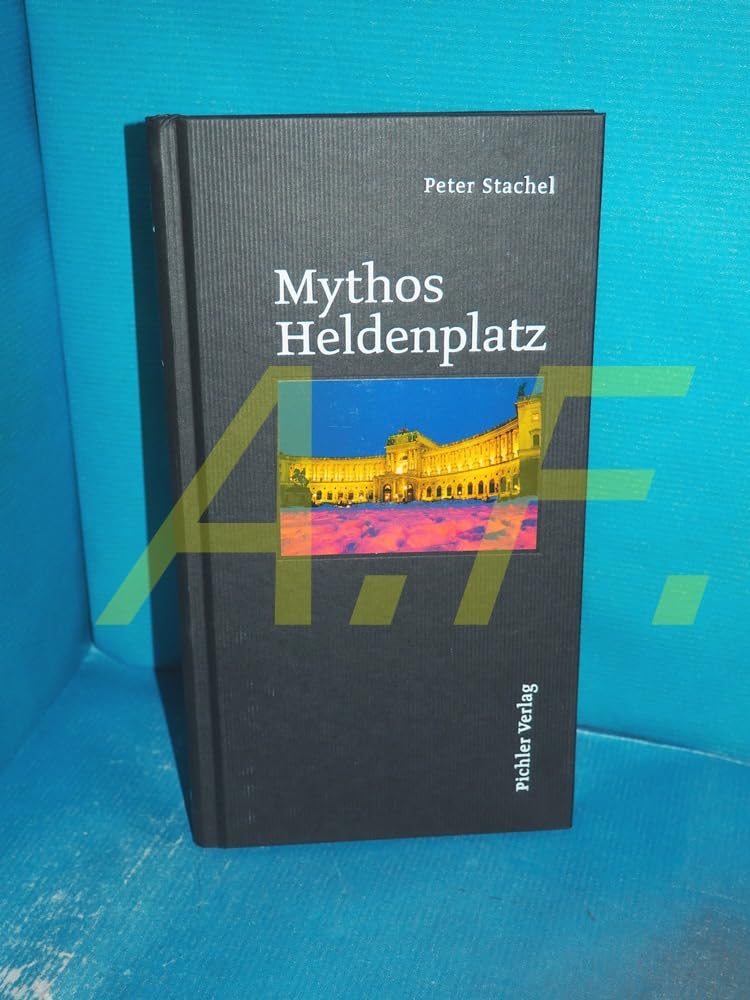 Mythos Heldenplatz Architecture