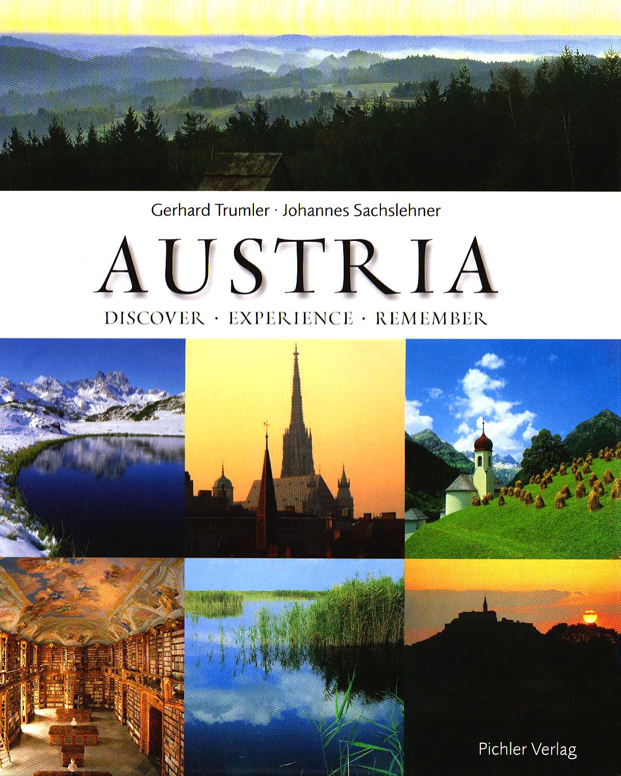 Autria: Discover, Experience, Remember Travel Books
