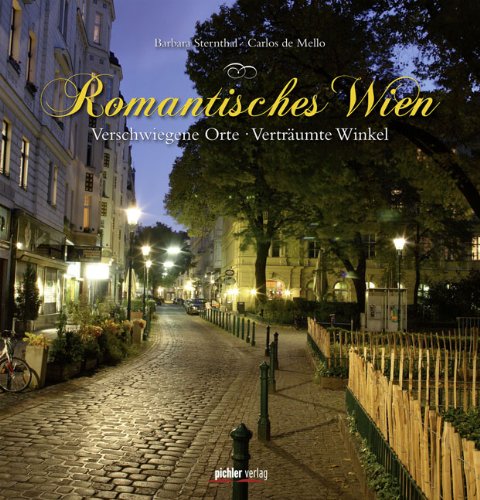 Romantisches Wien: Verschwiegene Orte · Verträumte Winkel Travel Books