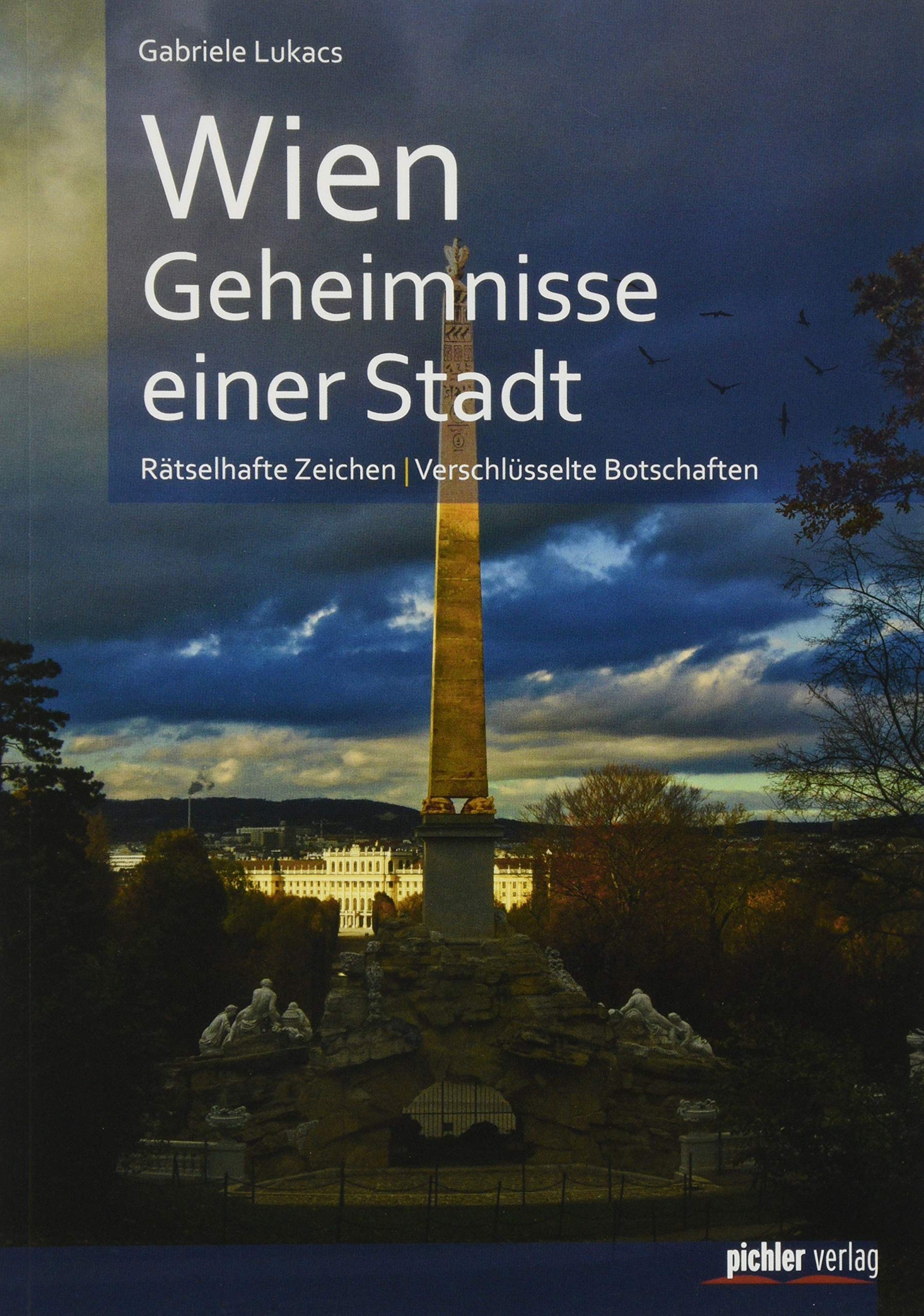 Wien. Geheimnisse einer Stadt Architecture
