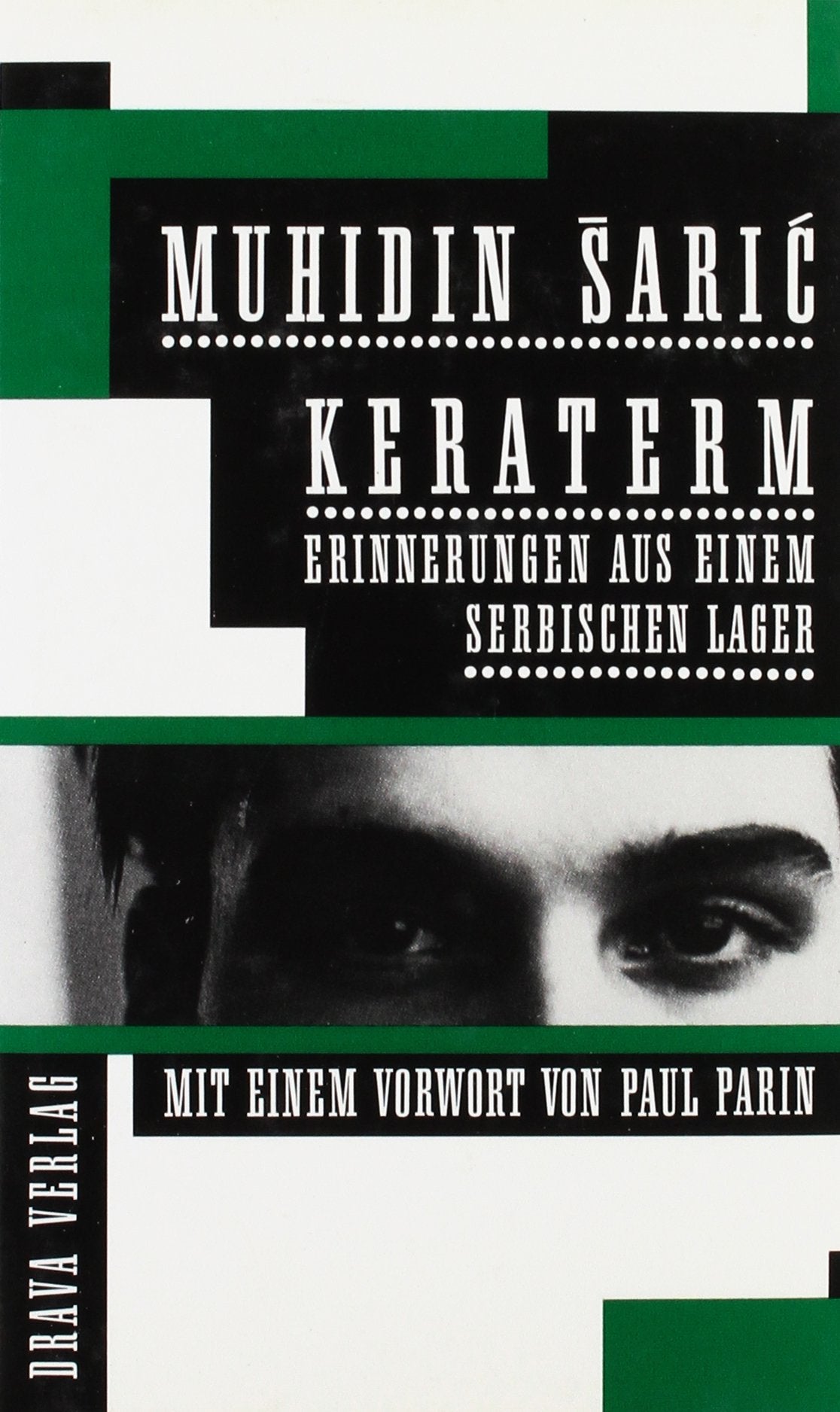Keraterm: Erinnerungen aus einem serbischen Lager Books