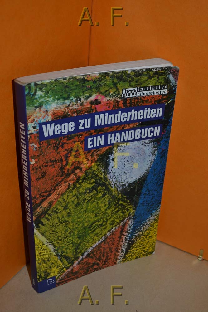 Wege zu Minderheiten: Ein Handbuch Politics & Society