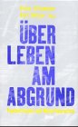 Überleben am Abgrund: Psychotrauma und Menschenrechte Psychology