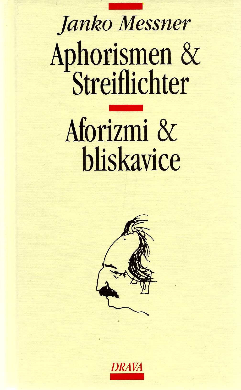 Aphorismen & Streiflichter /Aforizmi & bliskavice Fiction