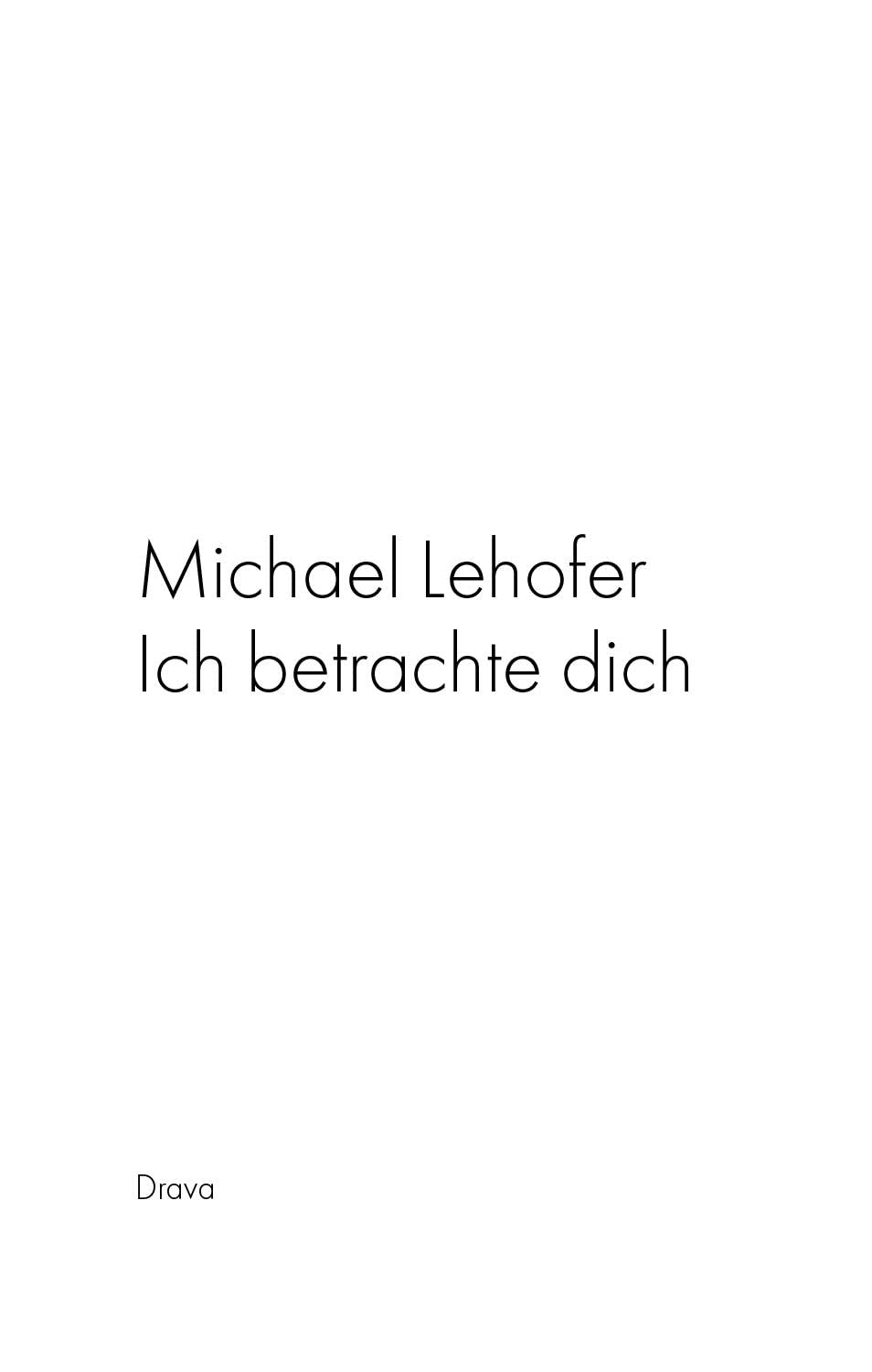 Ich betrachte dich Poetry