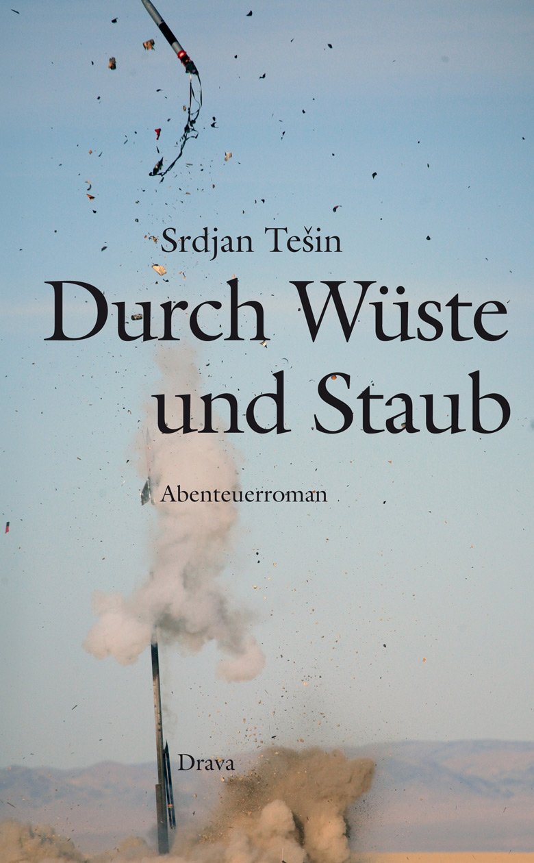 Durch Wüste und Staub: Ein Abenteurroman Contemporary literature