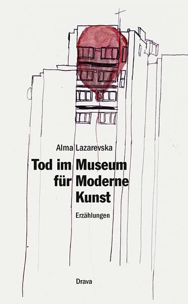 Tod im Museum für Moderne Kunst: Erzählungen Contemporary literature
