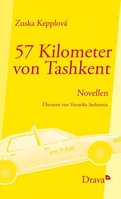 57 Kilometer von Tashkent Contemporary literature
