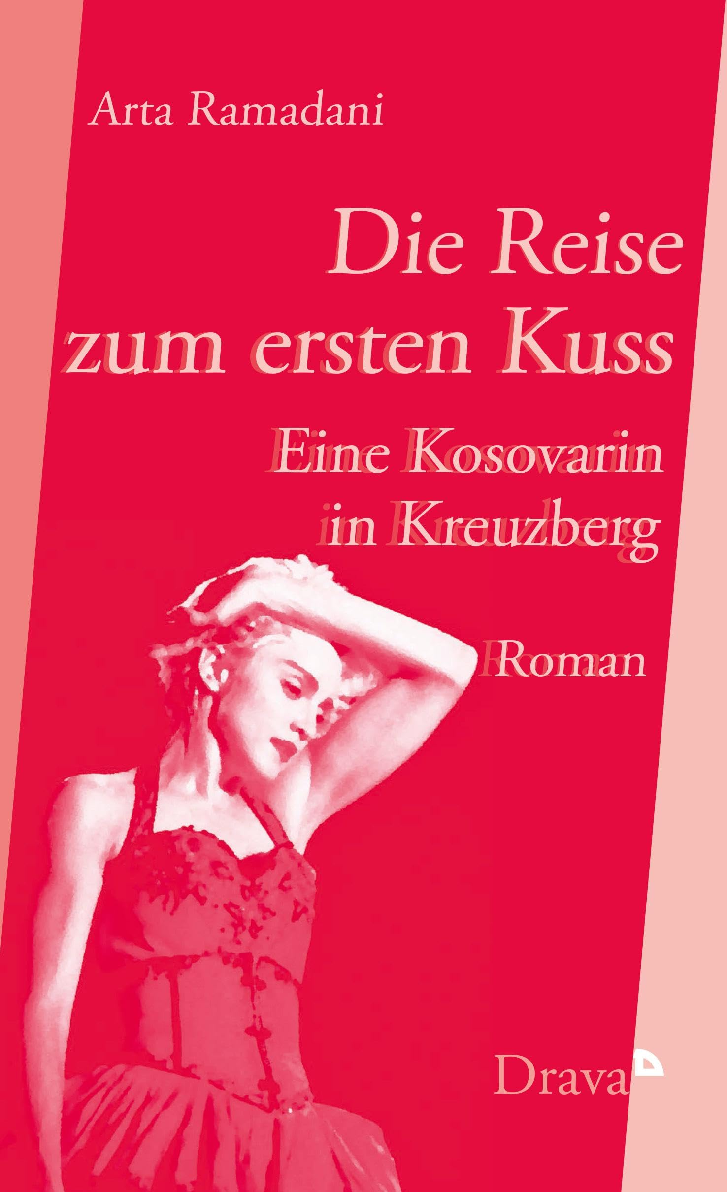 Die Reise zum ersten Kuss: Eine Kosovarin in Kreuzberg Social Sciences