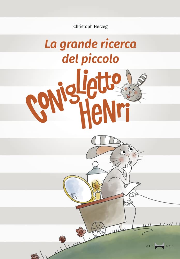 La grande ricerca del piccolo Coniglietto Henri Non-fiction