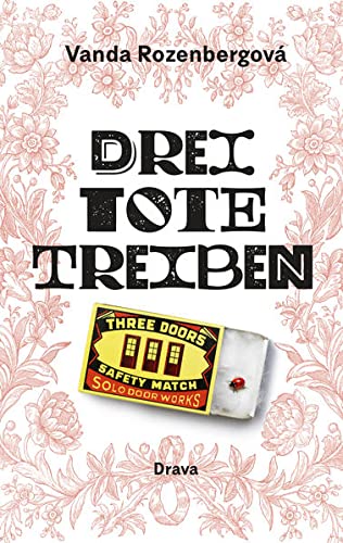 Drei Tote treiben Contemporary literature