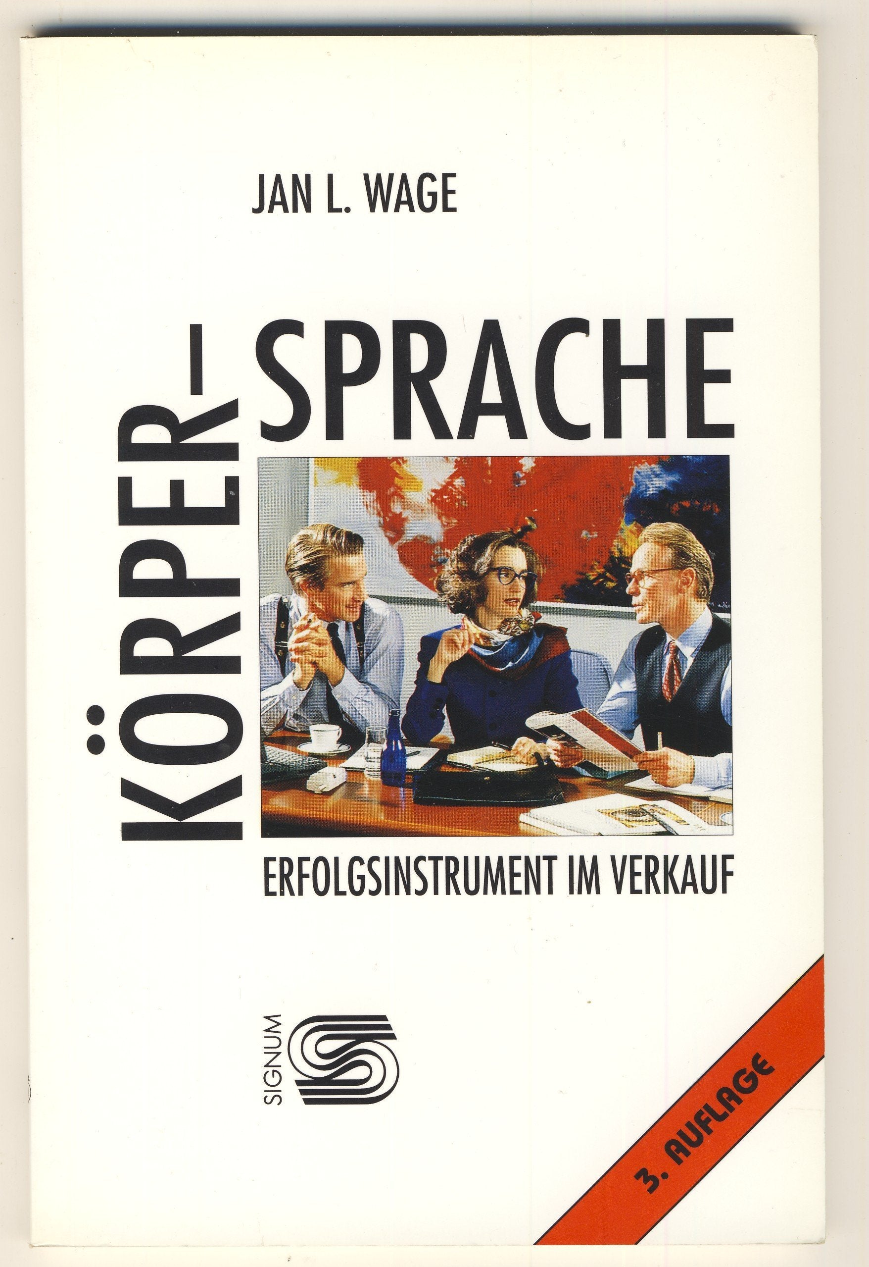 Körpersprache, Erfolgsinstrument im Verkauf Law