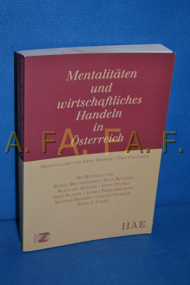 Mentalitäten und wirtschaftliches Handeln in Österreich Books