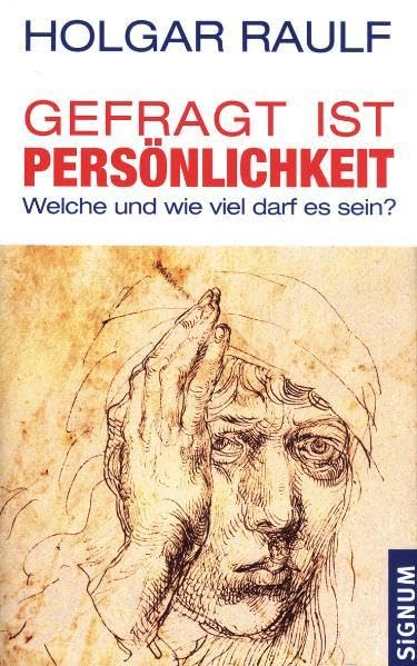 Gefragt ist Persönlichkeit Lifestyle