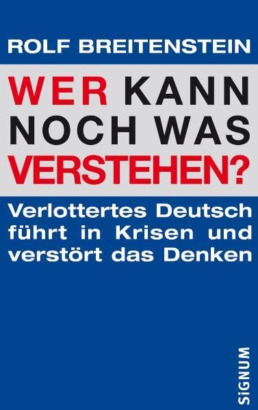 Wer kann noch was verstehen? Books