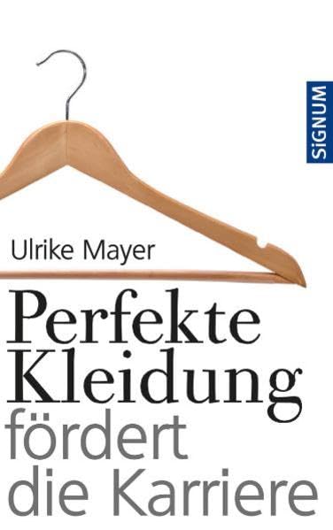 Perfekte Kleidung fördert die Karriere Business, Finance & Career