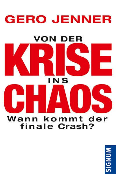Von der Krise ins Chaos: Wann kommt der finale Crash? Law