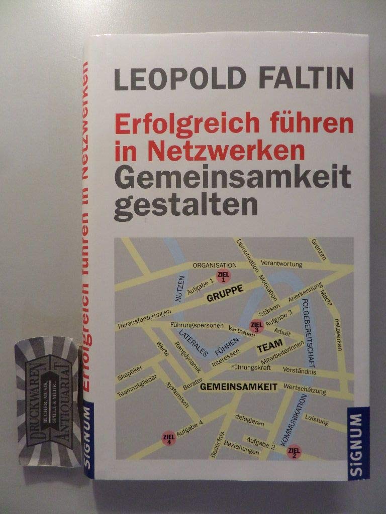 Erfolgreich führen in Netzwerken: Gemeinsamkeit gestalten Law