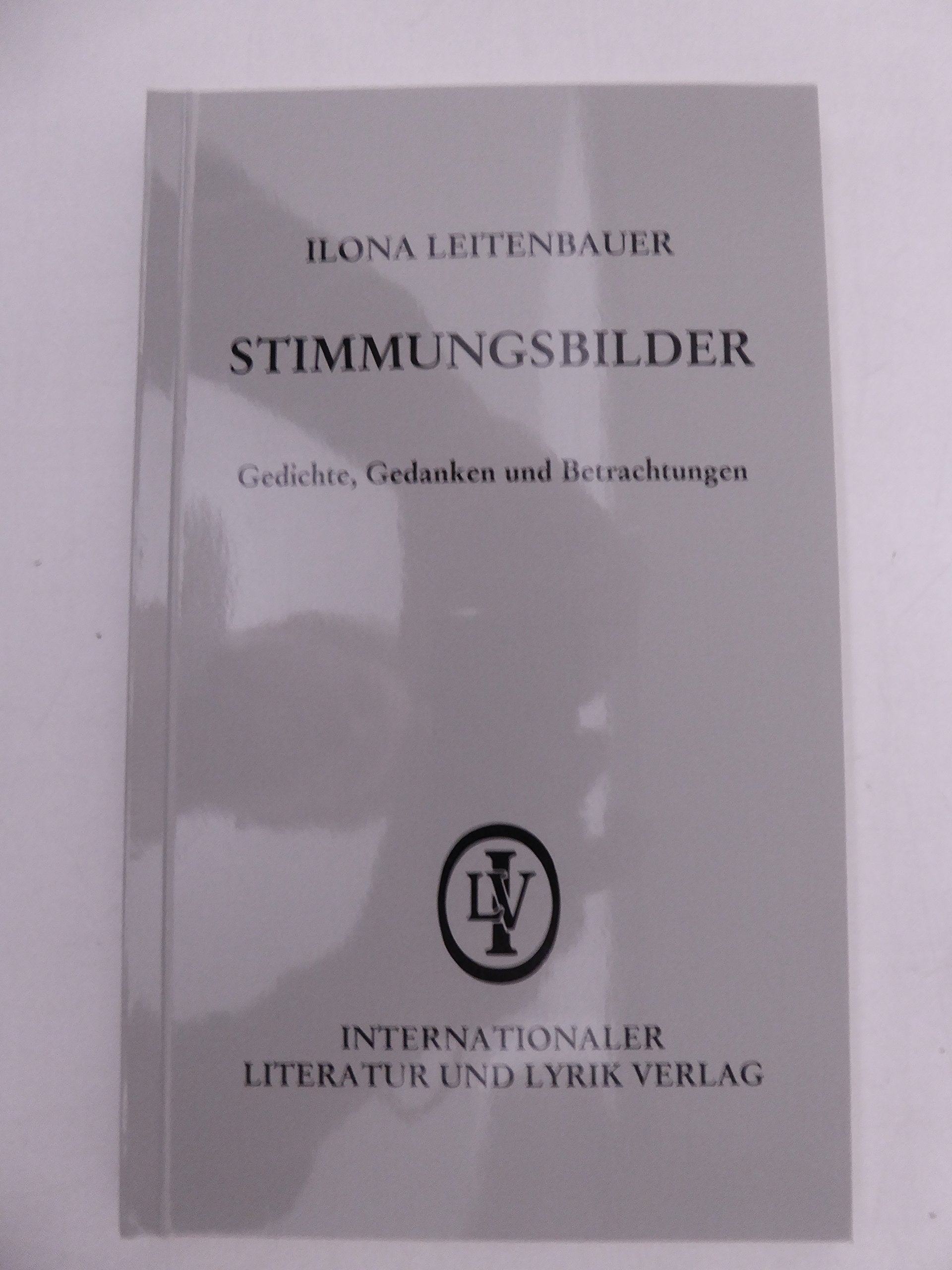 Stimmungsbilder: Gedichte, Gedanken und Betrachtungen Books