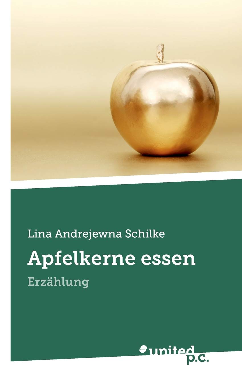 Apfelkerne essen Contemporary literature