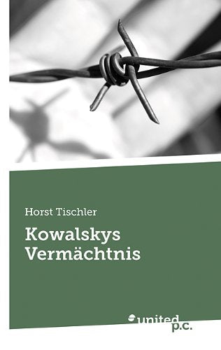 Kowalskys Vermächtnis Contemporary literature