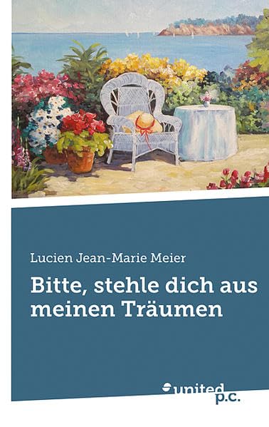 Bitte, stehle dich aus meinen Träumen Contemporary literature