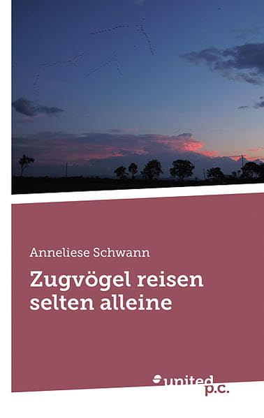 Zugvögel Reisen Slten Alleine Contemporary literature