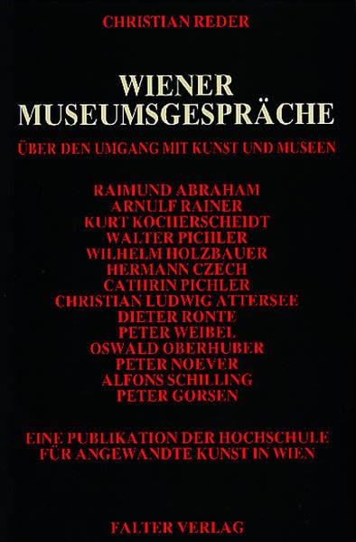 Wiener Museumsgespräche: Über den Umgang mit Kunst und Museen (Kultur für Genießer) Books