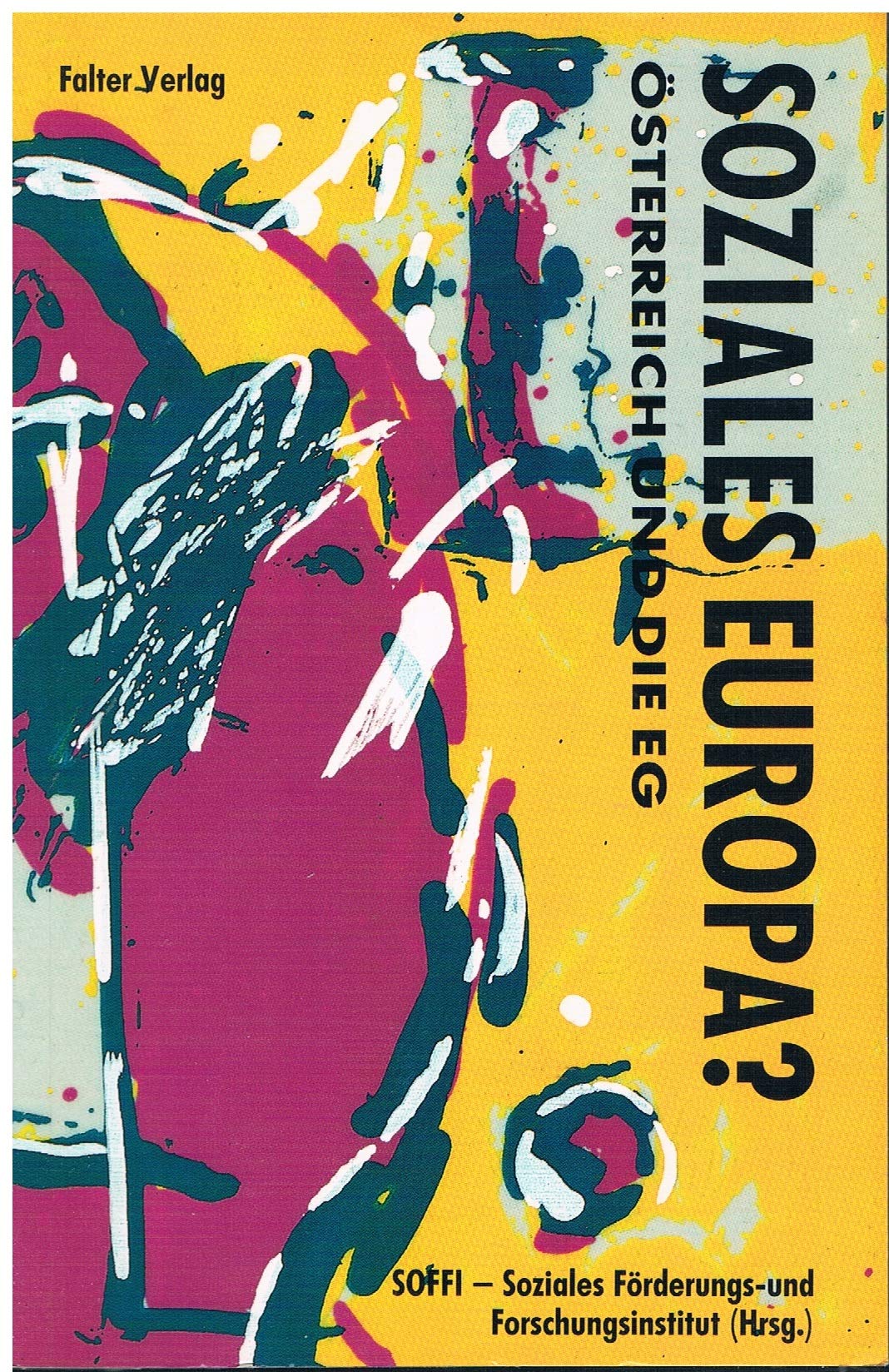Soziales Europa?: Österreich und die EG Books