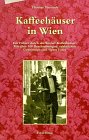 Kaffeehäuser in Wien Leisure, Home & Garden Books